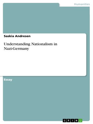 cover image of Understanding Nationalism in Nazi-Germany
